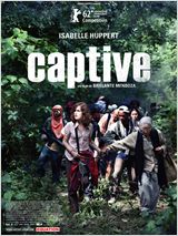 Captive - Isabelle Huppert dans les mains du terrorisme, critique...