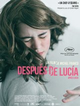 Después de Lucía - Michel Franco - critique