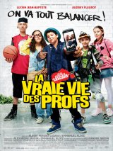 La vraie vie des profs - la critique