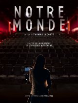 Notre monde - la critique du documentaire citoyen de Thomas Lacoste