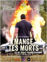 Mange tes morts - la critique