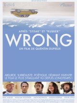 Wrong - Quentin Dupieux - critique