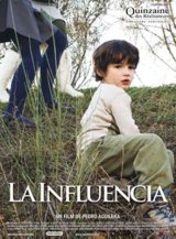 La influencia - la critique