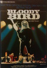 Bloody bird - la critique du film