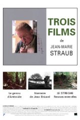 Trois films de Jean-Marie Straub