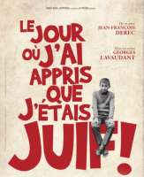 Le jour où j'ai appris que j'étais juif - la chronique du spectacle