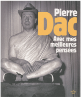  Avec mes meilleures pensées de Pierre Dac : retour sur l'oeuvre 