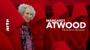 Margaret Atwood - De la force des mots