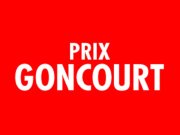 La première sélection du prix Goncourt dévoilée