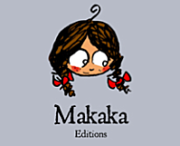Leurs auteurs BD, ils les aiment chez Makaka éditions !