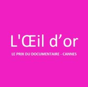 L'Œil d'or récompensera le meilleur documentaire de Cannes 2015