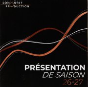 Jean-Marc Dumontet Productions : présentation de la saison 2026-27