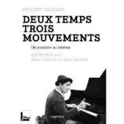 Deux temps trois mouvements, un pianiste au cinéma