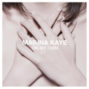 Marina Kaye tease son retour avec On my own