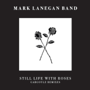 Mark Lanegan Band : des remixes pour Gargoyles