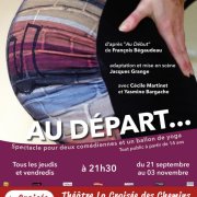 Au départ - la critique du spectacle