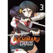 Buchimaru Chaos T2 et T3 – La chronique BD