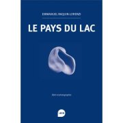 Le pays du lac - la critique du livre