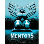  Les Mentors . T2 . Seydou – La chronique BD
