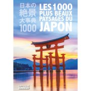 Les 1000 plus beaux paysages du Japon - critique du livre