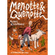 Menotte et Quenotte - Michel Esselbrügge - la chronique BD 