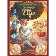 Le grimoire d'Elfie T2, Le dit des cigales – Arleston, Alwett et Mini Ludvin - la chronique BD