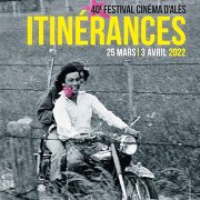40e édition du festival Cinéma d'Alès-Itinérances