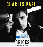 Charles Pasi présente "Bricks" son nouvel album