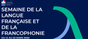 25e édition de la Semaine de la langue française et de la Francophonie
