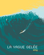  La Vague Gelée – la chronique BD