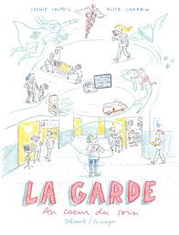 La Garde - Sophie Legoubin Caupeil, Alice Charbin - la chronique BD