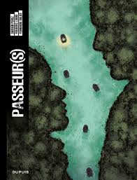Passeur(s) - Damien Perez, Fernando Baldo - la chronique BD