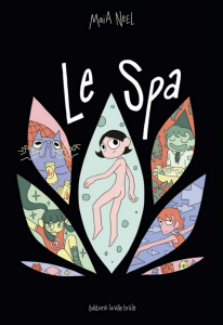 Le Spa – Maïa Neel – la chronique BD