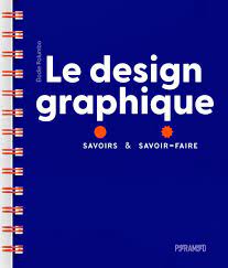 Le Design Graphique – Elodie Palumbo - critique du livre