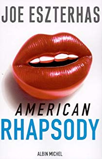 American Rhapsody - Joe Eszterhas