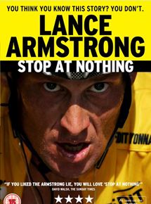 Stop at nothing : The Lance Armstrong Story - Alex Holmes - critique