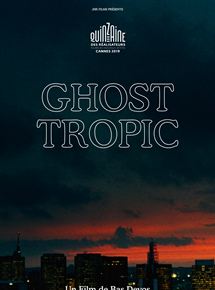 Ghost Tropic - la fiche du film