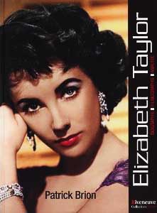 Elizabeth Taylor : Biographie, filmographie, analyse