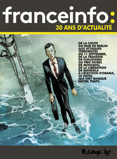  Franceinfo : 30 ans d'actualité en BD