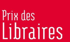 Prix des libraires : les dix romans sélectionnés
