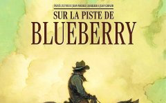 Sur la piste de Blueberry – Collectif – La chronique BD