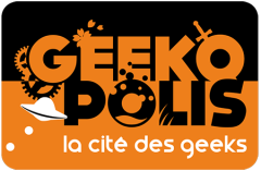 Geekopolis, last cité des Geeks ?