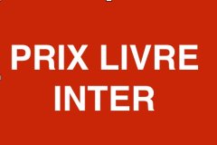 Sélection du 47e prix du Livre Inter