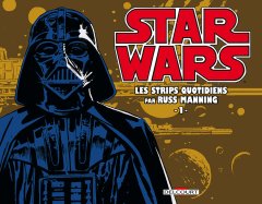 Star Wars Strips . T.1 - La chronique BD
