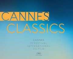 Cannes Classics 2018 : tous les films sélectionnés
