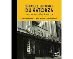La Folle histoire du Katorza - C. Grimault, M. Maesen, S. Pajot - la critique du livre