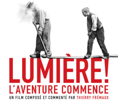 Lumière ! L'aventure commence - la bande-annonce