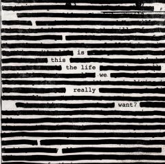 Roger Waters : Is This The Life We Really Want ? – la critique de l'album 