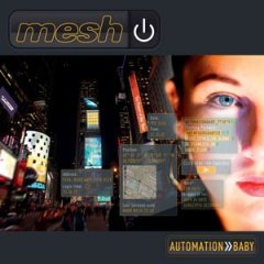 Mesh : Automation Baby - l'efficacité mélodique de Depeche Mode