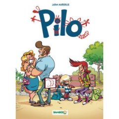 Pilo T1 - La chronique BD